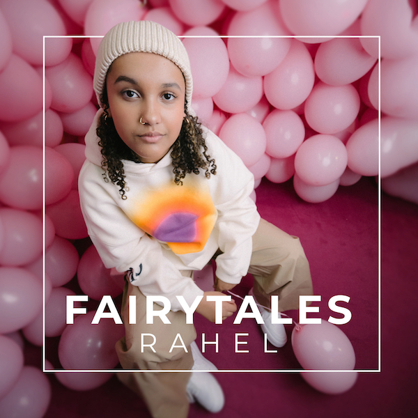 Rahel Veröffentlicht Neues Video Und Single Zu Fairytales